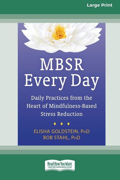 MBSR Every Day, Elisha Goldstein ; Bob Stahl - Paperback - 9780369372512
