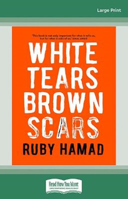 White Tears/Brown Scars, Ruby Hamad - Paperback - 9780369383914