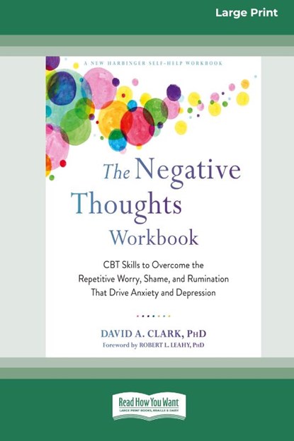 The Negative Thoughts Workbook, David A Clark - Paperback - 9780369386960