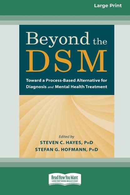 Beyond the DSM, Steven C Hayes and Stefan G Hofmann - Paperback - 9780369387424