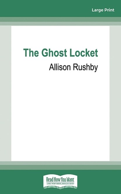 The Ghost Locket, Allison Rushby - Paperback - 9780369392787