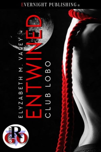 Entwined, Elyzabeth M. VaLey - Ebook - 9780369502186