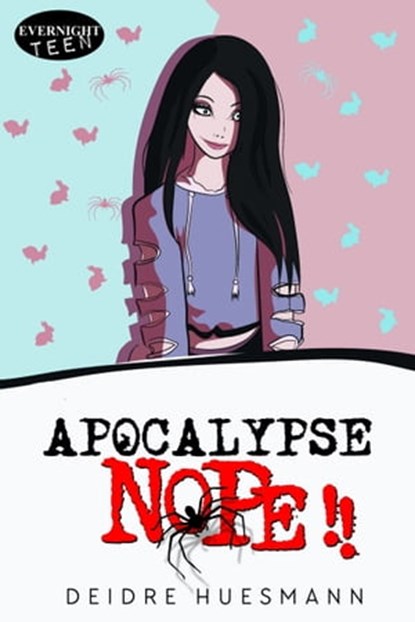 Apocalypse NOPE!!, Deidre Huesmann - Ebook - 9780369502940