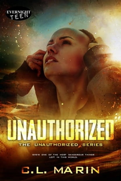 Unauthorized, C.L. Marin - Ebook - 9780369505545