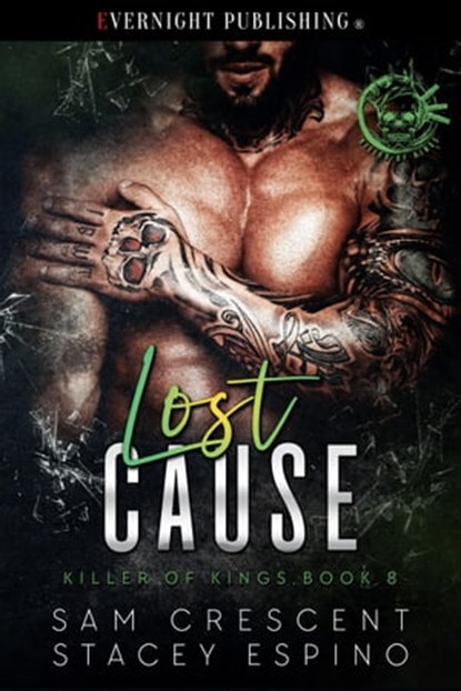 Lost Cause, Sam Crescent ; Stacey Espino - Ebook - 9780369506603