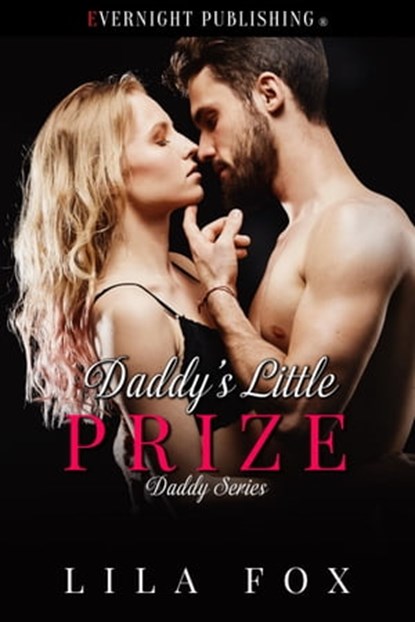 Daddy's Little Prize, Lila Fox - Ebook - 9780369506634