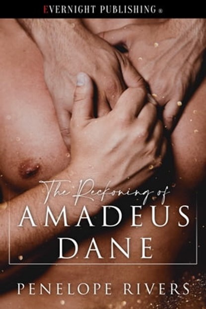 The Reckoning of Amadeus Dane, Penelope Rivers - Ebook - 9780369506672