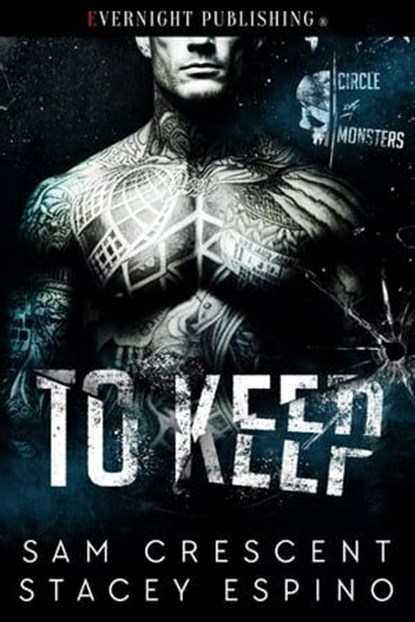 To Keep, Sam Crescent ; Stacey Espino - Ebook - 9780369508553