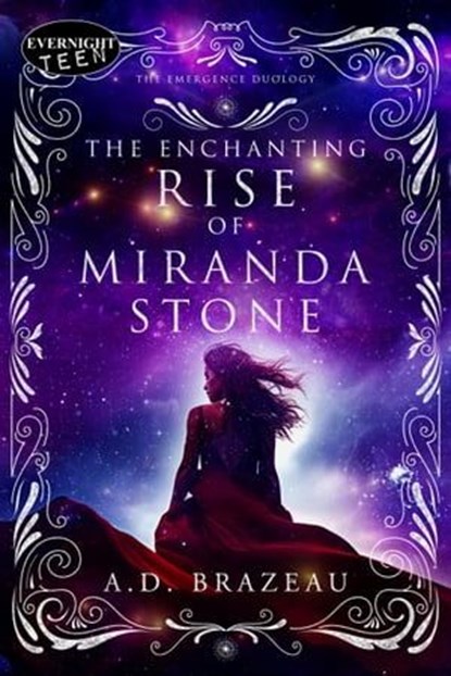 The Enchanting Rise of Miranda Stone, A.D. Brazeau - Ebook - 9780369508782