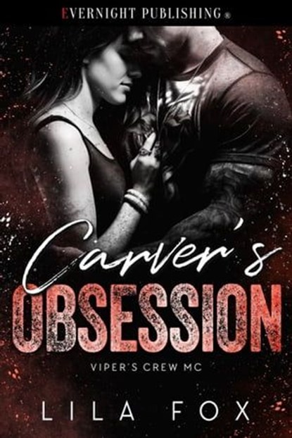 Carver's Obsession, Lila Fox - Ebook - 9780369509253