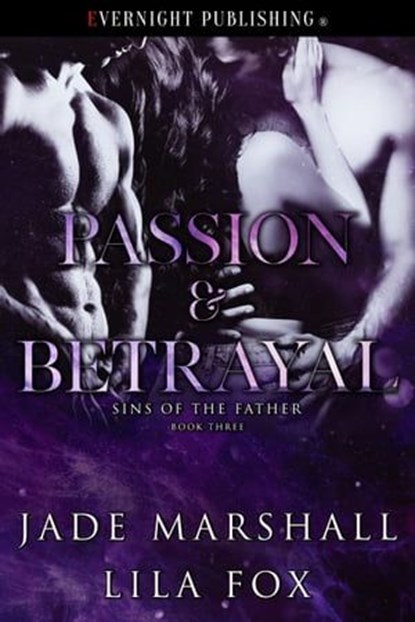 Passion & Betrayal, Jade Marshall ; Lila Fox - Ebook - 9780369509642
