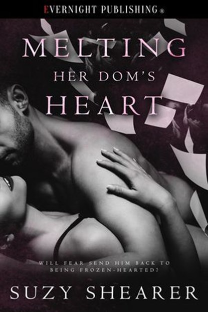 Melting Her Dom's Heart, Suzy Shearer - Ebook - 9780369510969