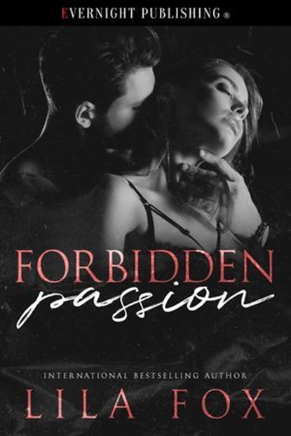 Forbidden Passion, Lila Fox - Ebook - 9780369511539