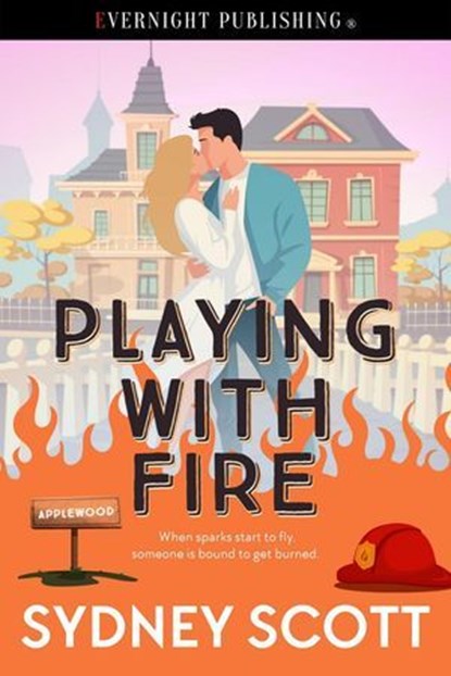 Playing with Fire, Sydney Scott - Ebook - 9780369511614