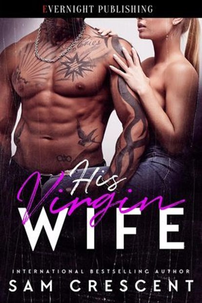 His Virgin Wife, Sam Crescent - Ebook - 9780369511829