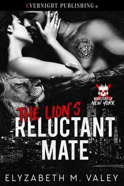 The Lion's Reluctant Mate, Elyzabeth M. VaLey - Ebook - 9780369512321