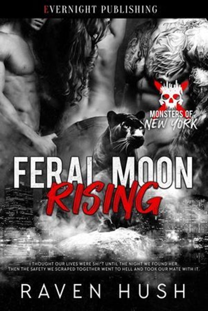 Feral Moon Rising, Raven Hush - Ebook - 9780369512444