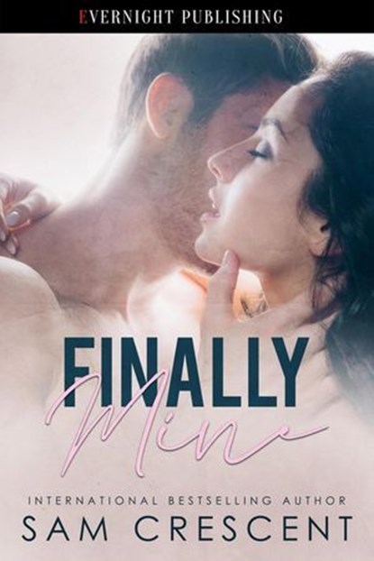 Finally Mine, Sam Crescent - Ebook - 9780369513458