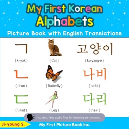 My First Korean Alphabets Picture Book with English Translations, Ji-Young S - Paperback - 9780369600387