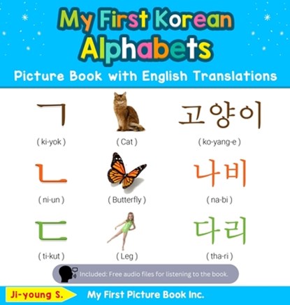My First Korean Alphabets Picture Book with English Translations, Ji-Young S - Gebonden - 9780369601513