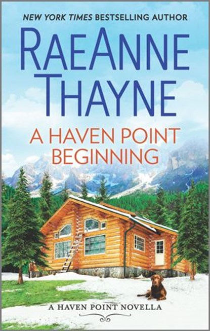 A Haven Point Beginning, RaeAnne Thayne - Ebook - 9780369700193