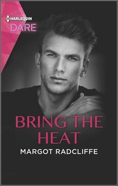 Bring the Heat, Margot Radcliffe - Ebook - 9780369702487