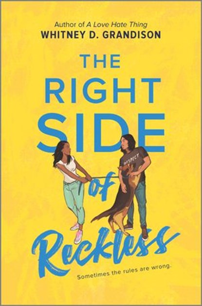 The Right Side of Reckless, Whitney D. Grandison - Ebook - 9780369702807