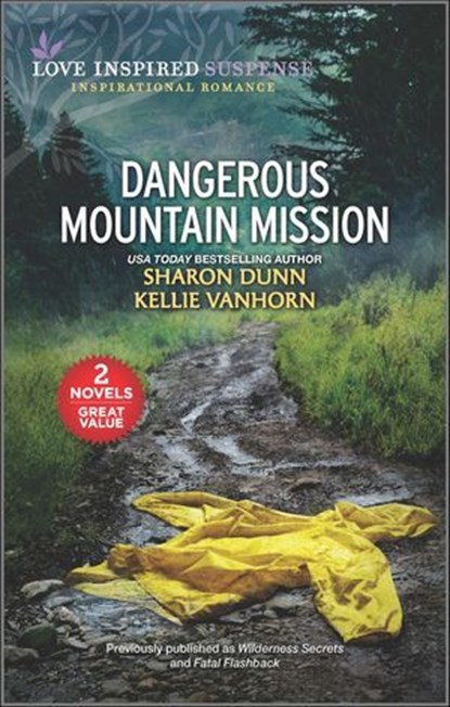 Dangerous Mountain Mission, Sharon Dunn ; Kellie VanHorn - Ebook - 9780369704252