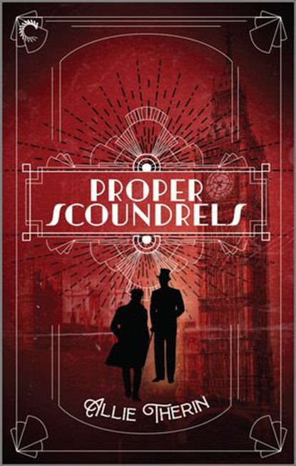 Proper Scoundrels, Allie Therin - Ebook - 9780369704818