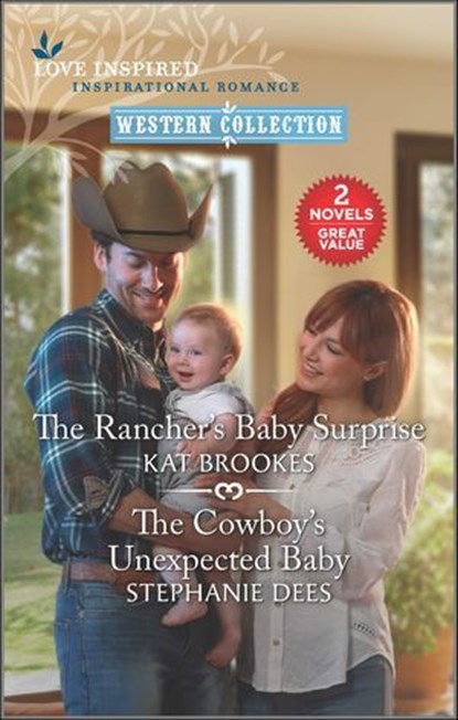 The Rancher's Baby Surprise and The Cowboy's Unexpected Baby, Kat Brookes ; Stephanie Dees - Ebook - 9780369706409