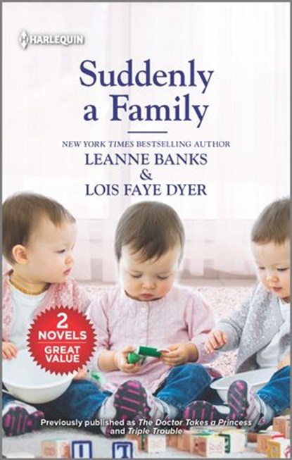 Suddenly a Family, Leanne Banks ; Lois Faye Dyer - Ebook - 9780369706591