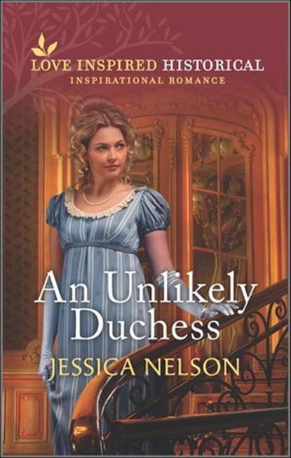 An Unlikely Duchess, Jessica Nelson - Ebook - 9780369706683