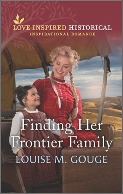 Finding Her Frontier Family, Louise M. Gouge - Ebook - 9780369706737