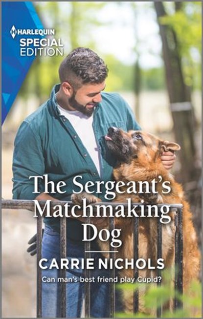 The Sergeant's Matchmaking Dog, Carrie Nichols - Ebook - 9780369710062