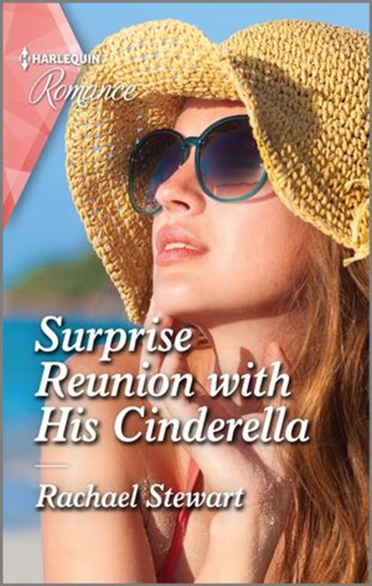 Surprise Reunion with His Cinderella, Rachael Stewart - Ebook - 9780369712899