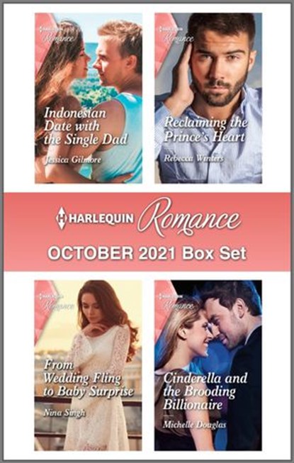 Harlequin Romance October 2021 Box Set, Jessica Gilmore ; Rebecca Winters ; Nina Singh ; Michelle Douglas - Ebook - 9780369713032