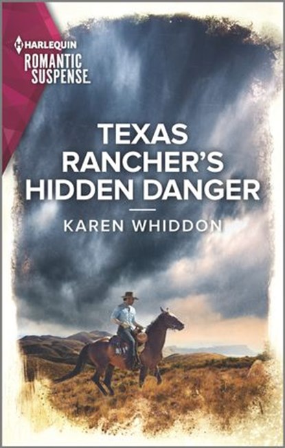 Texas Rancher's Hidden Danger, Karen Whiddon - Ebook - 9780369713858