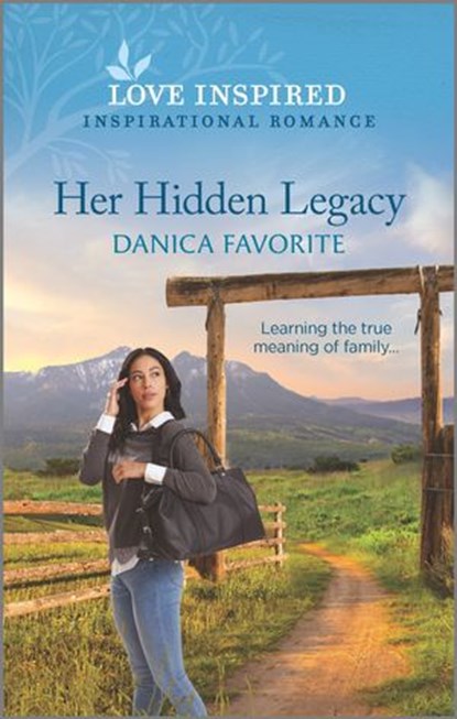 Her Hidden Legacy, Danica Favorite - Ebook - 9780369715050