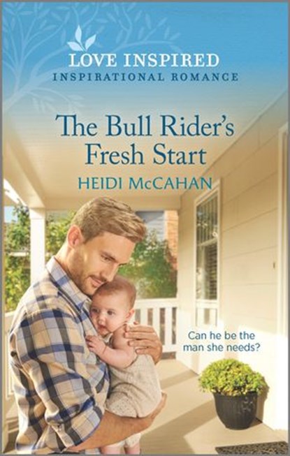 The Bull Rider's Fresh Start, Heidi McCahan - Ebook - 9780369715197
