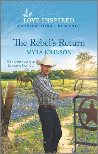 The Rebel's Return, Myra Johnson - Ebook - 9780369715470