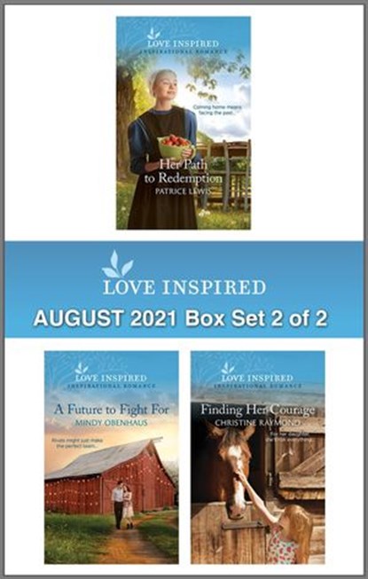 Love Inspired August 2021 - Box Set 2 of 2, Patrice Lewis ; Mindy Obenhaus ; Christine Raymond - Ebook - 9780369715777
