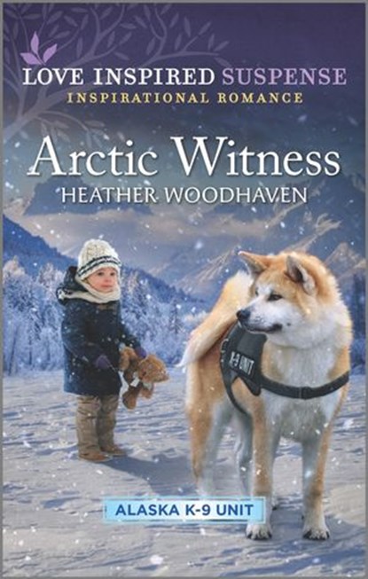 Arctic Witness, Heather Woodhaven - Ebook - 9780369716163