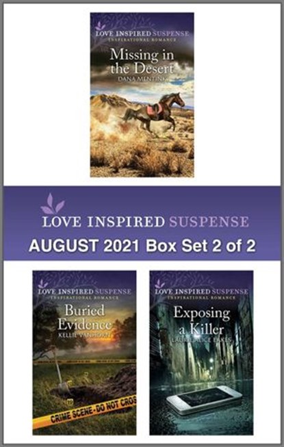 Love Inspired Suspense August 2021 - Box Set 2 of 2, Dana Mentink ; Kellie VanHorn ; Laurie Alice Eakes - Ebook - 9780369716828