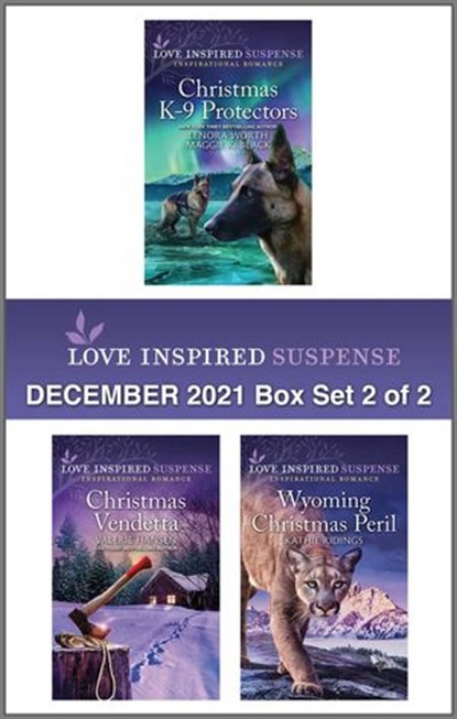 Love Inspired Suspense December 2021 - Box Set 2 of 2, Maggie K. Black ; Lenora Worth ; Valerie Hansen ; Kathie Ridings - Ebook - 9780369716880