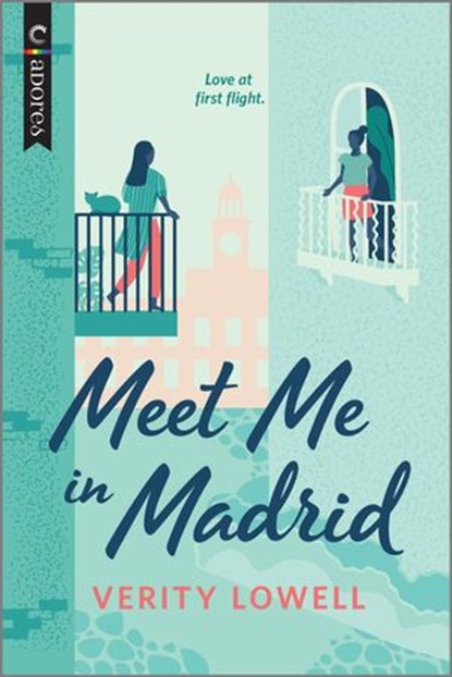 Meet Me in Madrid, Verity Lowell - Ebook - 9780369717139
