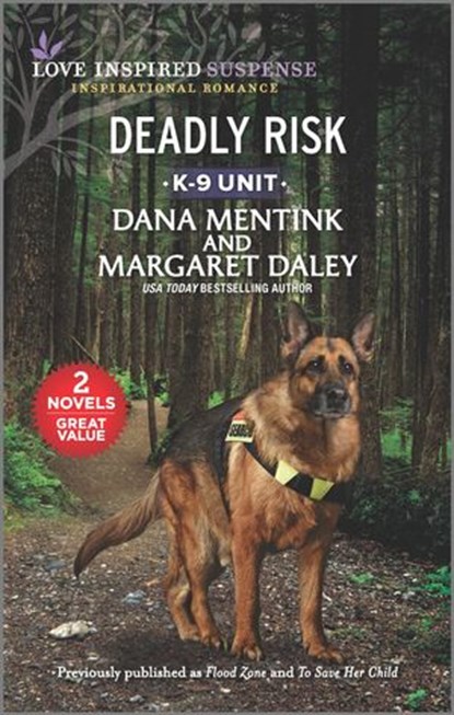 Deadly Risk, Dana Mentink ; Margaret Daley - Ebook - 9780369717344