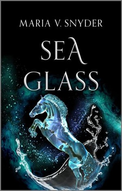 Sea Glass, Maria V. Snyder - Ebook - 9780369718112