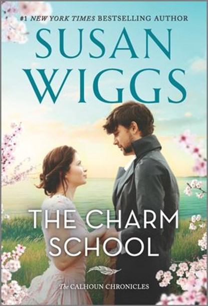 The Charm School, Susan Wiggs - Ebook - 9780369718365