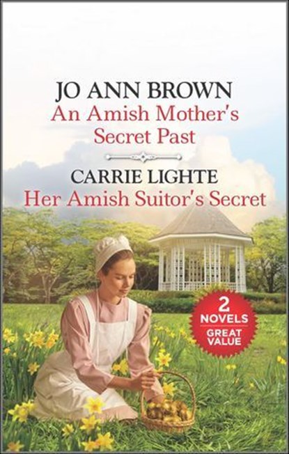 An Amish Mother's Secret Past and Her Amish Suitor's Secret, Jo Ann Brown ; Carrie Lighte - Ebook - 9780369718686