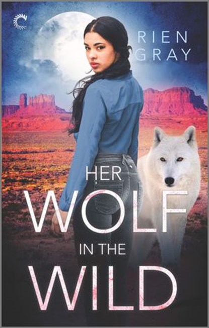 Her Wolf in the Wild, Rien Gray - Ebook - 9780369718785